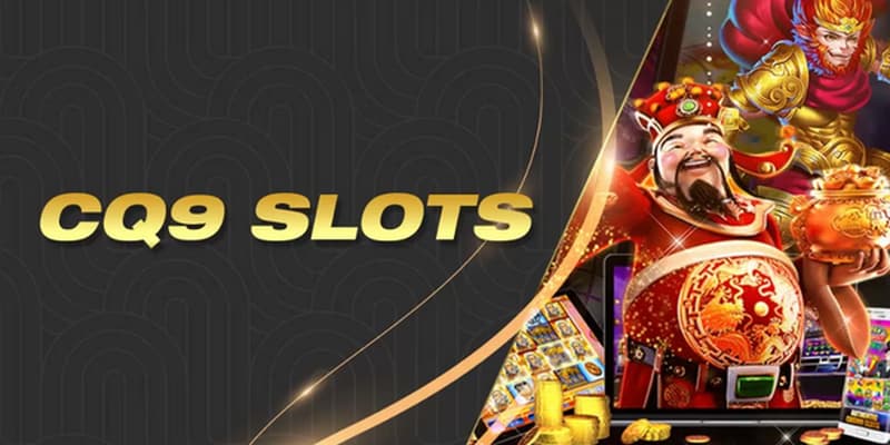 Nổ hũ cq9 điểm nổi bật